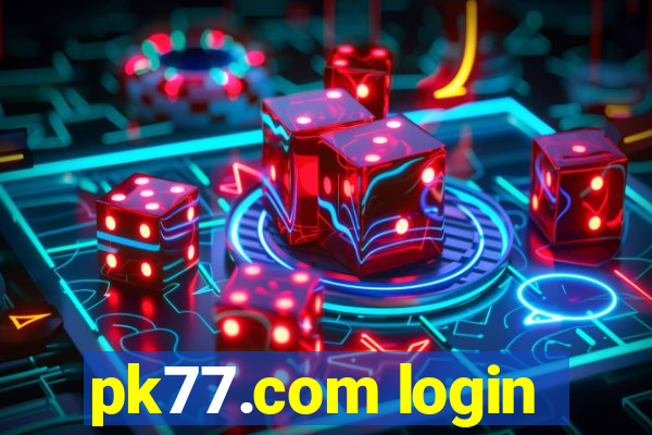 pk77.com login